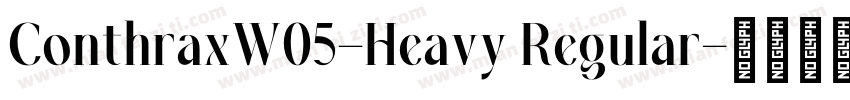ConthraxW05-Heavy Regular字体转换